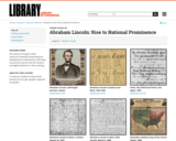Abraham Lincoln: Rise to National Prominence