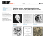 American Authors in the Nineteenth Century: Whitman, Dickinson, Longfellow, Stowe, and Poe