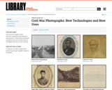 Civil War Photographs: New Technologies and New Uses