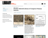 Florida: Selected Library of Congress Primary Sources