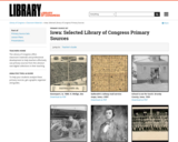 Iowa: Selected Library of Congress Primary Sources