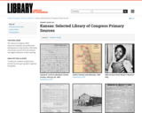 Kansas: Selected Library of Congress Primary Sources