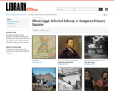 Mississippi: Selected Library of Congress Primary Sources