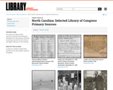 North Carolina: Selected Library of Congress Primary Sources