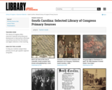 South Carolina: Selected Library of Congress Primary Sources