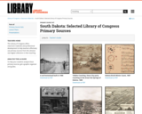 South Dakota: Selected Library of Congress Primary Sources