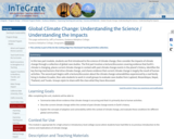 Global Climate Change: Understanding the Science / Understanding the Impacts
