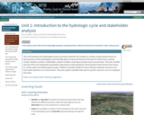 Unit 1: Introduction to the hydrologic cycle and stakeholder analysis