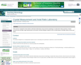 Crystal Measurement and Axial Ratio Laboratory