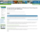 Google Earth Investigation of Pleistocene Flood Deposits Across the Pacific Northwest