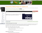 Visual Story-Telling Project for Grades 6-12