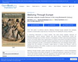 Waltzing Through Europe: Attitudes towards Couple Dances in the Long Nineteenth Century