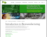 Introduction to Biomanufacturing