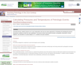 Calculating Pressures and Temperatures of Petrologic Events: Geothermobarometry