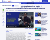 Empowering Young Media Consumers and Creators