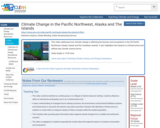 Climate Change in the Pacific Northwest, Alaska and The Islands