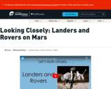 Looking Closely: Landers and Rovers on Mars