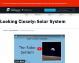 Looking Closely: Solar System