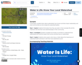 Water Is Life: Know Your Local Watershed