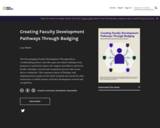 Creating Faculty Development Pathways Through Badging