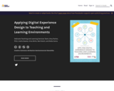 Applying Digital Experience Design to Teaching and Learning Environments