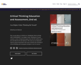 Critical Thinking Education and Assessment, 2nd ed.