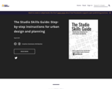 Urban Design Studio Skills Guide