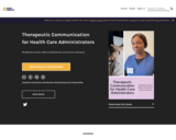 Therapeutic Communication for Health Care Administrators