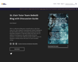 St. Clair Tutor Team 9x9x25 Blog with Discussion Guide