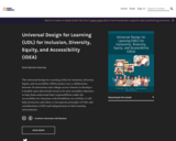 Universal Design for Learning (UDL) for Inclusion, Diversity, Equity, and Accessibility (IDEA)