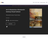 Art in Revolution: Nineteenth-Century Visual Culture