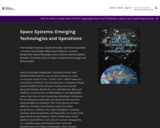 Space Systems: Emerging Technologies and Operations