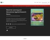 Maverick Learning and Educational Applied Research Nexus