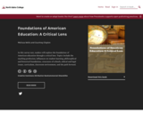 Foundations of American Education: A Critical Lens