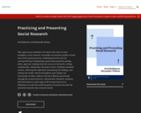 Practicing and Presenting Social Research