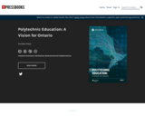 Polytechnic Education: A Vision for Ontario