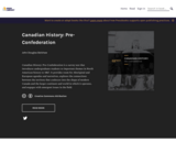 Canadian History: Pre-Confederation