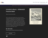 A Guide to Bears - OEWeek23 Practice Book