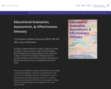 Educational Evaluation, Assessment,&Effectiveness Glossary