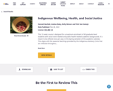 Indigenous Wellbeing, Health, and Social Justice