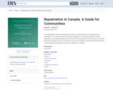 Repatriation in Canada: A Guide for Communities