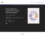 Policy Engagement Programme for Quality Physical Education