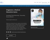 Diagnosis: a Medical Education Game