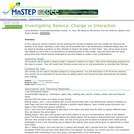 Investigating Balance: Change vs Interaction