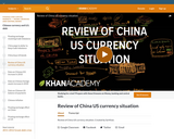 Review of China US currency situation