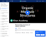 Organic Chemistry: Representing Structures of Organic Molecules