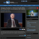 Conversations with History: Changing Paradigms in National Security Policy, with Michael Nacht