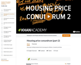 Finance & Economics: The Housing Price Conundrum - Part 2