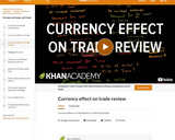 Currency effect on trade review