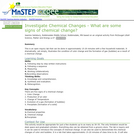 Investigate Chemical Changes - What Are Some Signs of Chemical Change?